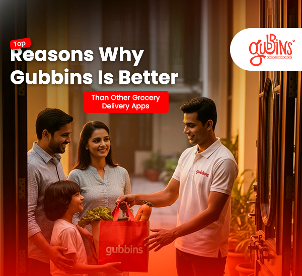 Top Reasons Why Gubbins Is Better Than Other Grocery Delivery Apps