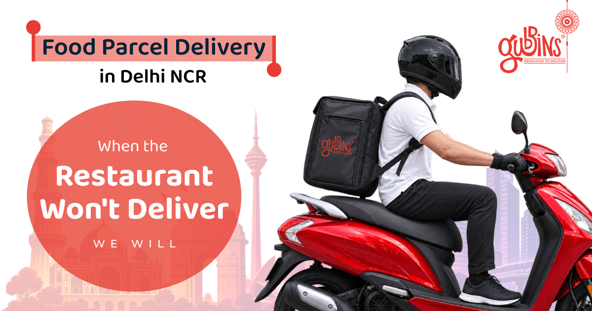 Food Parcel Delivery in Delhi NCR: When the Restaurant Won't Deliver, We Will